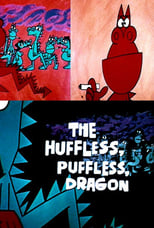 Poster for The Huffless, Puffless, Dragon