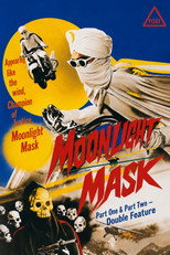 Moonlight Mask poster