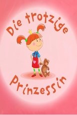 Die etwas trotzige Prinzessin (2019)