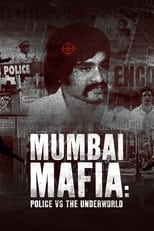 Poster for Mumbai Mafia: Police vs the Underworld 