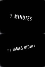 9 Minutes