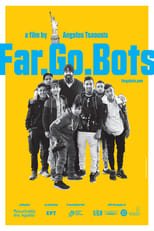 Poster for Far.Go.Bots 