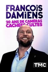 François Damiens : 20 ans de caméras cachées cultes