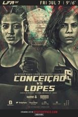 Poster for LFA 162: Conceicao vs. Lopes