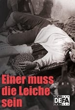 Poster for Einer muß die Leiche sein 