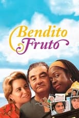 Poster for Bendito Fruto