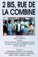 Poster for 2 bis, rue de la Combine