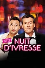 Poster for Nuit d'ivresse : Une autre histoire