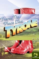 Poster for There's No Place Like Tyrone