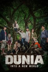 Dunia: Into a New World