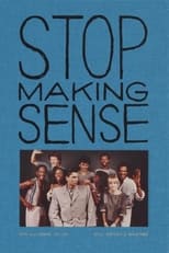 Poster for Does Anybody Have Any Questions: Making Stop Making Sense