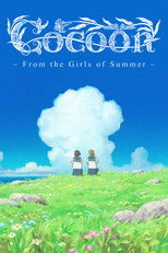 Cocoon: Aru Natsu no Shoujo-tachi yori