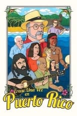 Poster for Érase una vez en Puerto Rico