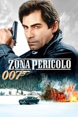 Poster di 007 - Zona pericolo