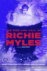 Poster di The Rise and Fall of Richie Myles