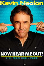 Poster for Kevin Nealon: Now Hear Me Out!