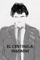 El Centinela Insomne poster