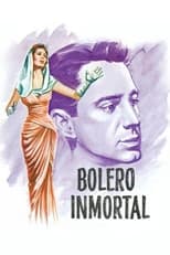 Poster for Bolero Inmortal