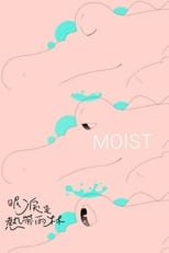 Poster for Moist 
