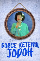 Dorce Ketemu Jodoh poster