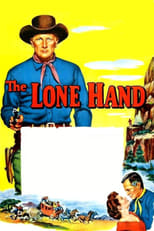 The Lone Hand (1953)