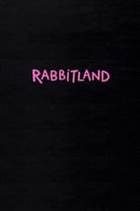 Poster for Rabbitland 
