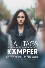 Die Alltagskämpfer – Überleben in Deutschland poster