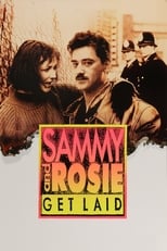 Poster for Sammy and Rosie Get Laid 