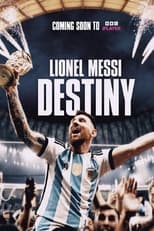 Poster for Lionel Messi: Destiny