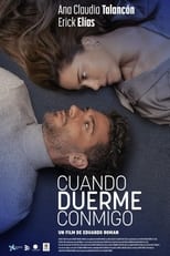 Poster for Cuando Duerme Conmigo