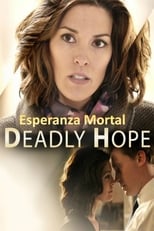 Poster for Deadly Hope 