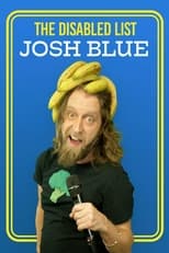 Poster for Josh Blue: The Disabled List