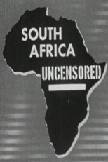 Poster for South Africa Uncensored