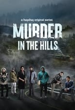 Poster for Murder in the Hills Season 1
