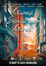 Poster for Güneşi Söndürmem Gerek