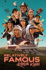 Relatively Famous: Ranch Rules serie streaming