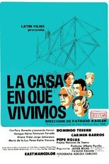 La casa en que vivimos