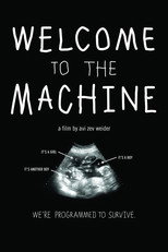 Welcome to the Machine (2014)