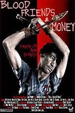 Poster for Blood, Friends and Money