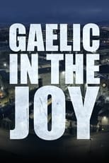 Poster for Gaelic In The Joy