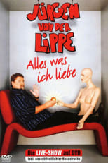 Jürgen von der Lippe - Alles was ich liebe