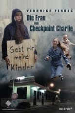 Poster for Die Frau vom Checkpoint Charlie