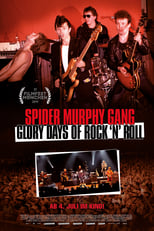 Spider Murphy Gang - Glory Days of Rock 'n' Roll (2019)