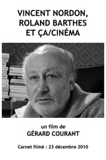 Poster for Vincent Nordon, Roland Barthes et Ça/Cinéma