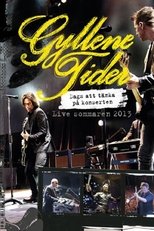 Gyllene Tider: Dags att tänka på konserten main poster
