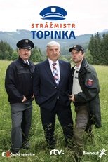 Poster for Strážmajster Topinka Season 1