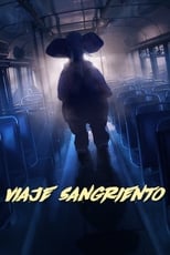 Ver Viaje Sangriento (2020) Online