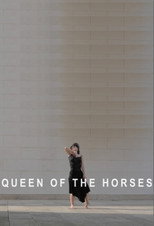 Queen of The Horses poster