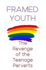 Poster for Framed Youth: The Revenge of the Teenage Perverts