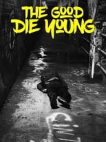 Poster for The Good Die Young